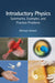 Introductory Physics: Summaries, Examples, and Practice Problems by Michael Antosh