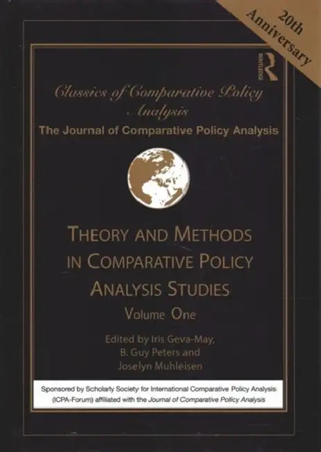Classics of Comparative Policy Analysis by Geva-May Iris