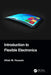 Introduction to Flexible Electronics by Aftab M. Hussain