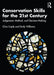 Conservation Skills for the 21st Century by Caple, Chris