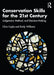 Conservation Skills for the 21st Century by Caple, Chris