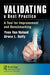 Validating a Best Practice: A Tool for Improvement and Benchmarking by Yves Van Nuland