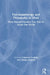 Psychopathology and Philosophy of Mind: What Mental Disorders Can Tell Us about Our Minds by Cardella Valentina
