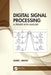 Digital Signal Processing: A Primer with Matlab(r) by Samir I. Abood