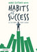 Habits of Success: Getting Every Student Learning: Getting Every Student Learning by Harry Fletcher-Wood