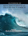 Handbook of Environmental Fluid Dynamics, Volume One: Overview and Fundamentals by Harindra Joseph Fernando