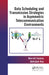 Data Scheduling and Transmission Strategies in Asymmetric Telecommunication Environments by Abhishek Roy