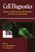 Cell Diagnostics: Images, Biophysical and Biochemical Processes in Allelopathy by V V Roshchina