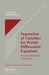 Separation of Variables for Partial Differential Equations: An Eigenfunction Approach by George Cain