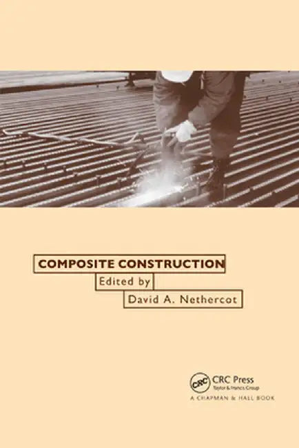 Composite Construction by David Nethercot