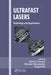 Ultrafast Lasers: Technology and Applications by Martin E. Fermann