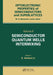 Semiconductor Quantum Well Intermixing by J. T. Lie