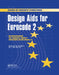 Design AIDS for Eurocode 2: Design of Concrete Structures by The Concrete Societies of the UK