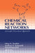 Chemical Reaction Networks: A Graph-Theoretical Approach by Oleg N. Temkin