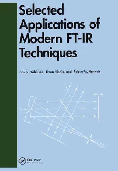 Selected Applications of Modern Ft-IR Techniques by Nishikida