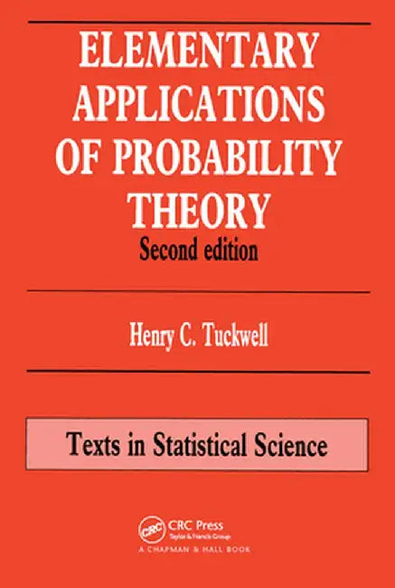 Elementary Applications of Probability Theory by Henry C. Tuckwell