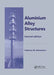 Aluminium Alloy Structures by Federico Mazzolani