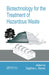 Biotechnology for the Treatment of Hazardous Waste by Daphne L. Stoner