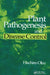 Plant Pathogenesis and Disease Control by Hachiro Oku