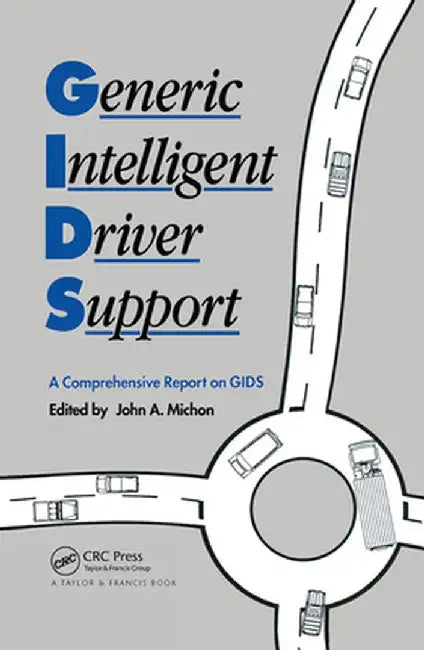 Generic Intelligent Driver Support by J A Michon