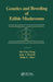 Genetics and Breeding of Edible Mushrooms by A.C. Chang