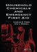 Household Chemicals and Emergency First Aid by Betty A. Foden