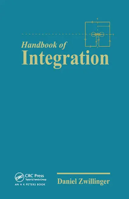 The Handbook of Integration by Daniel Zwillinger