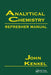 Analytical Chemistry Refresher Manual by John Kenkel