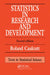 Statistics in Research and Development by R. Caulcutt