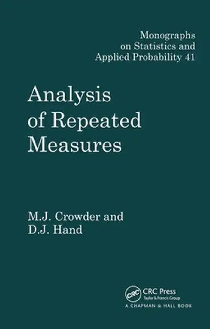 Analysis of Repeated Measures by Martin J. Crowder