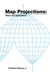 Map Projectionstheory and Applications by II Pearson