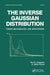 The Inverse Gaussian Distribution: Theory: Methodology, and Applications by Raj Chhikara