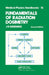 Fundamentals of Radiation Dosimetry by J.R Greening