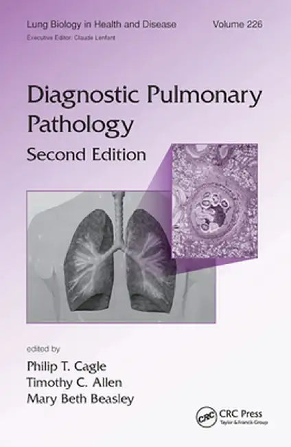 Diagnostic Pulmonary Pathology by Philip T. Cagle