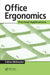 Office Ergonomics: Practical Applications by Céline McKeown