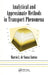 Analytical and Approximate Methods in Transport Phenomena by Marcio L de Souza-Santos