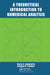 A Theoretical Introduction to Numerical Analysis by Victor S. Ryaben'kii