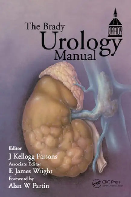 Brady Urology Manual by J. Kellogg Parsons