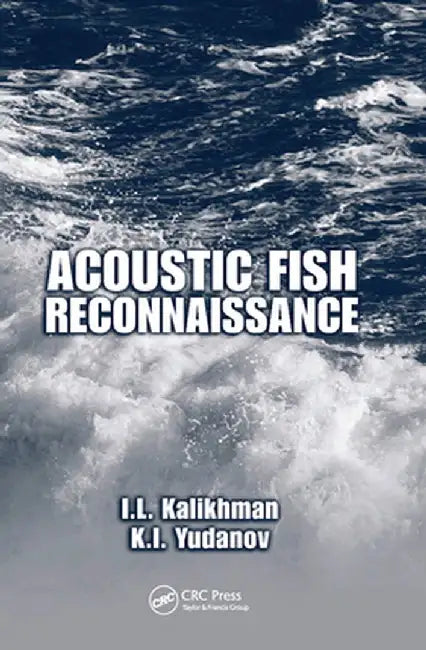 Acoustic Fish Reconnaissance by I.L. Kalikhman