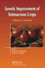 Genetic Improvement of Solanaceous Crops Volume 2: Tomato by M K Razdan