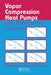 Vapor Compression Heat Pumps with Refrigerant Mixtures by Reinhard Radermacher