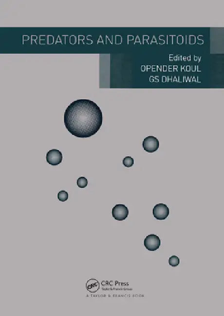 Predators and Parasitoids by Opender Koul
