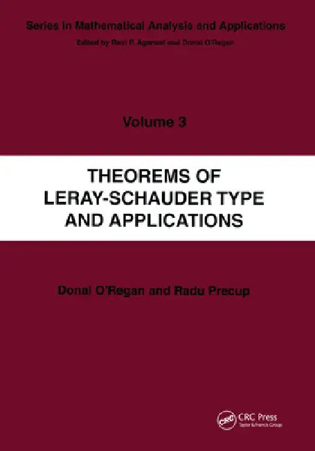 Theorems of Leray-Schauder Type and Applications by Precup Radu