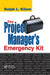 The Project Manager's Emergency Kit by PMP Kliem