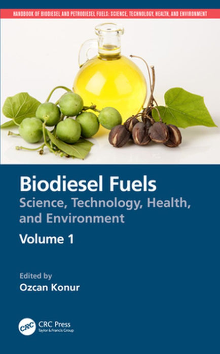 Biodiesel Fuels by Gutierrez, Marc