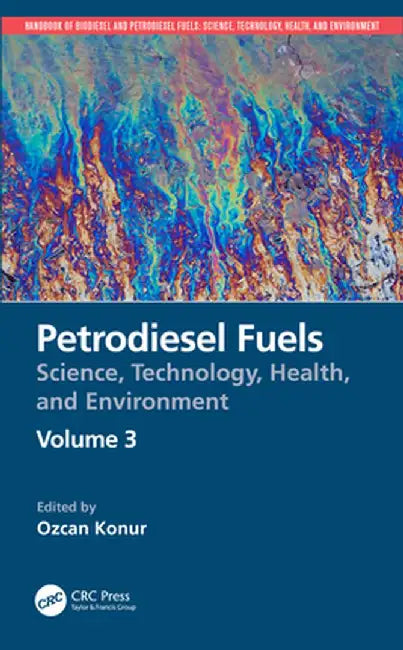 Petrodiesel Fuels by Gutierrez, Marc