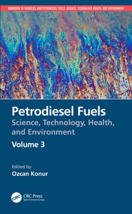 Petrodiesel Fuels by Gutierrez, Marc