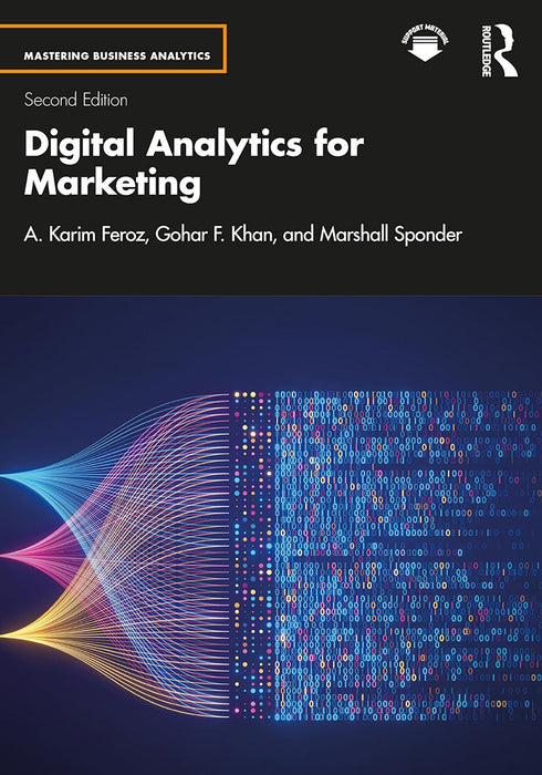 Digital Analytics for Marketing by Feroz, A. Karim