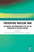 Preventing Nuclear War: The Medical and Humanitarian Case for the Prohibition of Nuclear Weapons by Loretz John