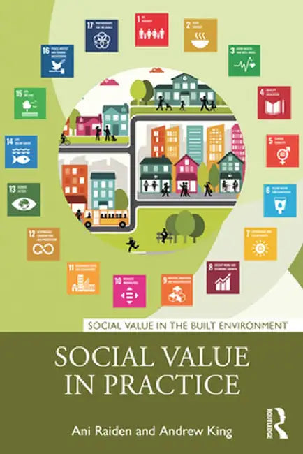 Social Value in Practice by Ani Raiden
